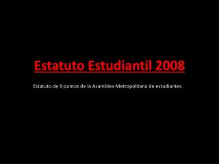 Estatuto Estudiantil 2008