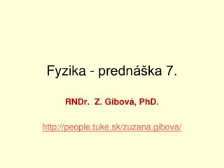 Fyzika - prednáška 7.