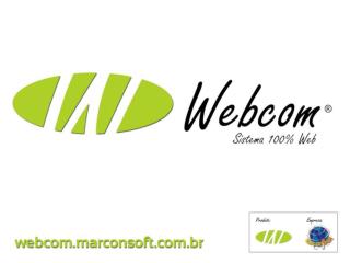 O que é o WEBCOM?