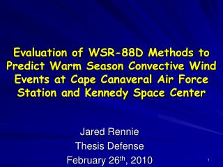 Jared Rennie Thesis Defense February 26 th , 2010