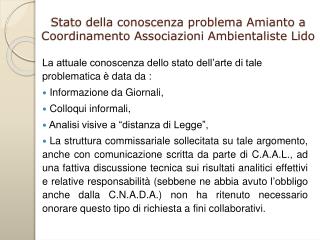 Stato della conoscenza problema Amianto a Coordinamento Associazioni Ambientaliste Lido