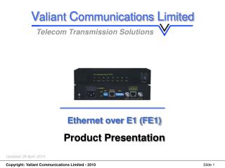 Ethernet over E1 (FE1) Product Presentation