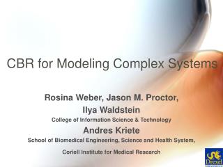 CBR for Modeling Complex Systems