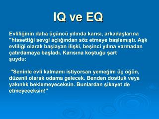 IQ ve EQ