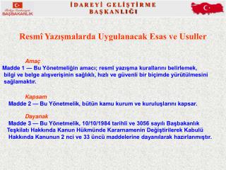 Resmî Yazışmalarda Uygulanacak Esas ve Usuller