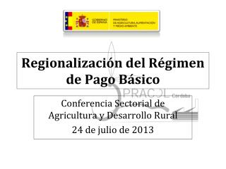 Regionalización del Régimen de Pago Básico