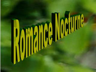 Romance Nocturne
