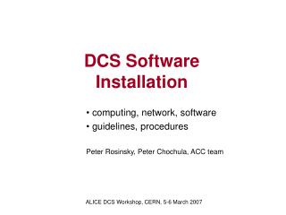 DCS Software Installation