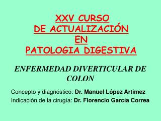 ENFERMEDAD DIVERTICULAR DE COLON