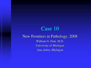 Case 10