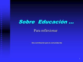 Sobre Educación …