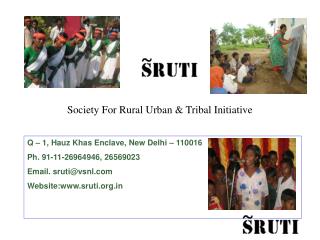 Q – 1, Hauz Khas Enclave, New Delhi – 110016 Ph. 91-11-26964946, 26569023