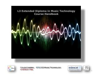 L3 Extended Diploma in Music Technology Course Handbook