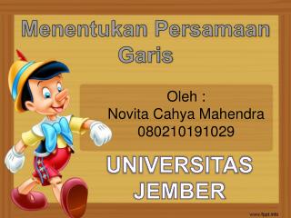 Oleh : Novita Cahya Mahendra 080210191029