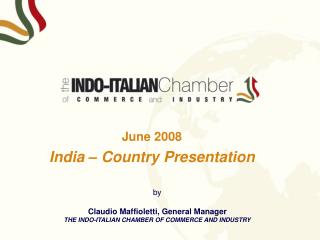 June 2008 India – Country Presentation