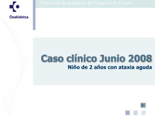 Caso clínico Junio 2008