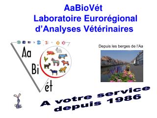 AaBioVét  Laboratoire Eurorégional d’Analyses Vétérinaires