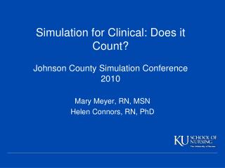 Mary Meyer, RN, MSN Helen Connors, RN, PhD