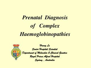 Prenatal Diagnosis of Complex Haemoglobinopathies