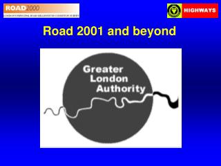 Road 2001 and beyond