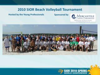 2010 SIOR Beach Volleyball Tournament