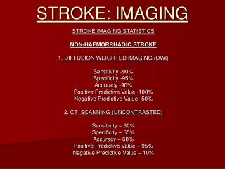 STROKE: IMAGING