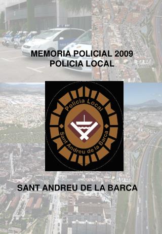 MEMORIA POLICIAL 2009 POLICIA LOCAL