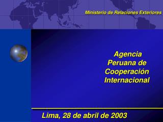 Lima, 28 de abril de 2003