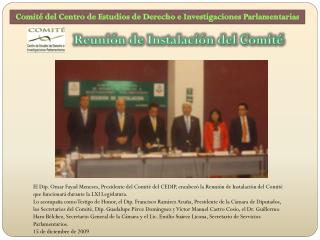 Comité del Centro de Estudios de Derecho e Investigaciones Parlamentarias