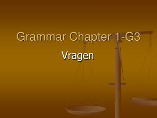 Grammar Chapter 1-G3