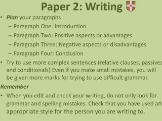 Paper 2: Writing
