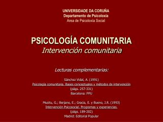 PSICOLOGÍA COMUNITARIA Intervención comunitaria