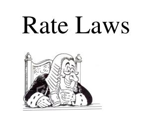 Rate Laws