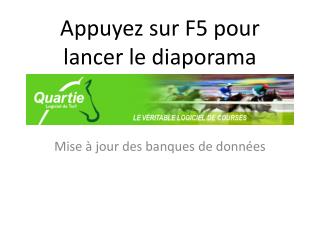 Mise à jour des banques de données