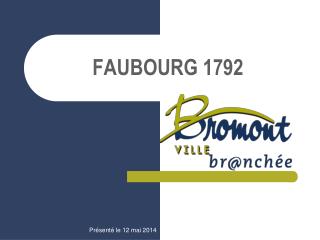 FAUBOURG 1792