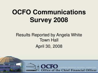 OCFO Communications Survey 2008