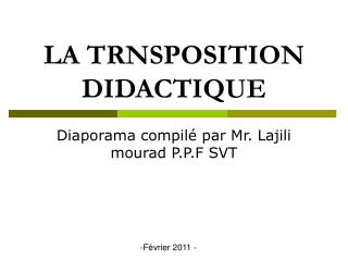 LA TRNSPOSITION DIDACTIQUE