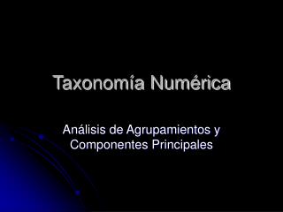 Taxonomía Numérica