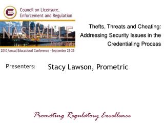 Stacy Lawson, Prometric