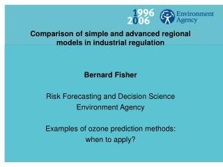 Comparison of simple and advanced regional models in industrial regulation Bernard Fisher