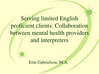 Erin Gabrielson, M.A.