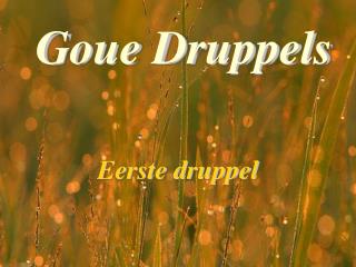 Goue Druppels