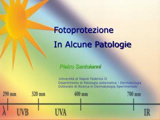 Fotoprotezione In Alcune Patologie