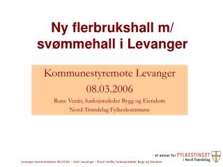 Ny flerbrukshall m/ svømmehall i Levanger