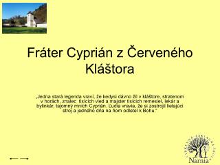 Fráter Cyprián z Červeného Kláštora