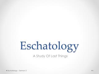 Eschatology