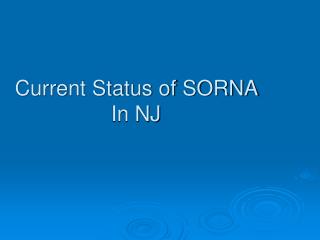 Current Status of SORNA In NJ