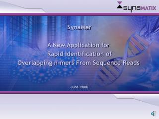 SynaMer A New Application for Rapid Identification of Overlapping n-mers From Sequence Reads