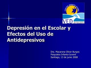 Depresión en el Escolar y Efectos del Uso de Antidepresivos
