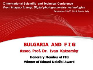 BULGARIA AND F I G